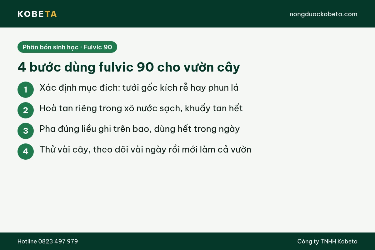 4 bước dùng bột fulvic 90 cho vườn cây